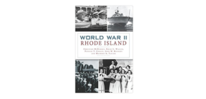 World War II in Rhode Island by Christian McBurney